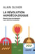 La révolution agroécologique - Nourrir tous les humains sans détruire la planète