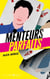 Menteurs parfaits - tome 2 - La suite de la série phénomène "Perfectos mentirosos"