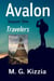 Avalon, Season One Travelers (Pilot Episode Included) - Avalon, #1