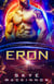 Eron: Starlight Highlanders Mail Order Brides #2 (Intergalactic Dating Agency) - Starlight Alien Mail Order Brides, #2