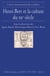 Henri Berr et la culture du XXe siècle - Histoire, science et philosophie. Actes du colloque international 24-26 octobre 1994, Paris