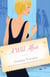 A Wild Affair - A Novel