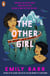 The Other Girl - The perfect summer life-swap thriller, from the author of The One Memory of Flora Banks