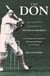 The Don - The Definitive Biography Of Sir Donald