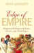 Edge of Empire - Conquest and Collecting in the East 1750–1850