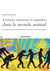 Entraide, altruisme et empathie dans le monde animal - Interactions entre animaux, humains-animaux et animaux-plantes