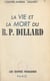 La vie et la mort du R.P. Dillard