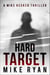 Hard Target - The Silencer Series, #3