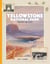 Yellowstone National Park - The First 150 Years