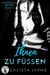 Ihnen zu Füßen - Cinderellas Daddys, #2