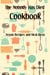 The Nobody Has Died Cookbook: Vegan Recipes and Meal Ideas
