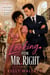 Looking For Mr. Right