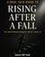 A Real Talk Guide To Rising After A Fall - Unstoppable Mindset, #10