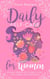 Daily Self-Care for Women - Positive Life Books for Women