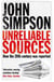 Unreliable Sources - How the Twentieth Century Was Reported