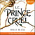 Le Prince cruel - Le Peuple de l'Air, tome 1