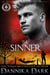 The Sinner - Black Arrowhead Series, #5