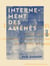 Internement des aliénés - Thérapeutique et législation
