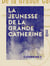 La Jeunesse de la Grande Catherine - Souvenirs autobiographiques de l'impératrice