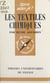 Les textiles chimiques
