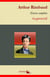 Arthur Rimbaud : Oeuvres complètes et annexes (annotées, illustrées) - Poésies complètes, Correspondance, Illuminations, Une saison en enfer ...
