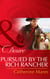 Pursued By The Rich Rancher