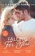 A Forever Family: Falling For You - The Last Woman He'd Ever Date / A Forever Family for the Army Doc / One Day to Find a Husband