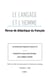 Les Premiers pas de l'apprenant en classe de FLE - Enseignement du lexique et des terminologies : corpus, stratégies et méthodes 2008 - 43.2 - 2008 - 43.2