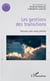 Les gestions des transitions - Anticiper, subir, réagir, planifier
