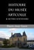 Histoire du musée Artcolle et autres souvenirs