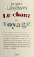 Le chant du voyage
