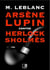 Arsène Lupin contre Herlock Sholmès