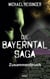 Die Bayerntal Saga - Zusammenbruch