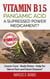 Vitamin B15 - Pangamic Acid: A Supressed Power Medicament? - Cancer Cure - Body Detox - Help for Nerve Pain and Heart Disease?