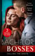 Bachelor Bosses: Calling The Shots - An Heiress for His Empire (Ruthless Russians) / The Flaw in Raffaele's Revenge / Want Me, Cowboy