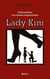 Fuß(ver)führt - von meiner angebeteten - Lady Kim