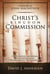 Christ's Kingdom Commission - The stretegic importance of evangelism to "kings and all authority"
