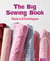 The Big Sewing Book - Basics & Techniques