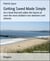 Getting Saved Made Simple - An e book that will soften the hearts of even the most stubborn non-believers and atheists.