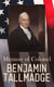 Memoir of Colonel Benjamin Tallmadge - The Account of the American Revolution