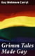 Grimm Tales Made Gay