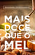 Devocionário Cristão Evangélico | Mais Doce que o Mel - Salmo 19