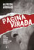 Página virada - Uma leitura crítica sobre o fim da era PT
