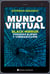 Mundo virtual - Black Mirror, posapocalipsis y ciberadicción