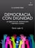 Democracia con dignidad