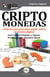GuíaBurros Criptomonedas - Todo lo que necesitas saber sobre el dinero digital