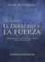 El derecho y la fuerza. Miguel de Unamuno.