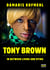 Tony Brown - In Between Living and Dying