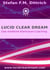 Lucid Clear Dream - Das moderne Klartraum-Coaching