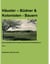 Häusler - Büdner & Kolonisten - Bauern - Siedlungsgeschichte eines Ortes am Unterspreewald